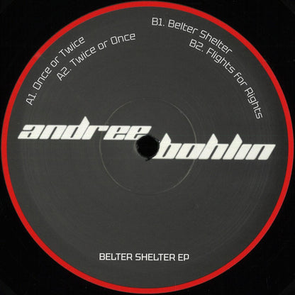 Andree Bohlin - Belter Shelter (VINYL 12" Mind Core MCR001 2025) | NEW - TECH HOUSE *NEW*