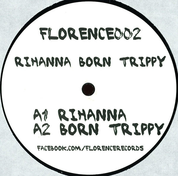 Rihanna Born Trippy (VINYL) | Mint (M) Generic - TECH HOUSE *NEW*