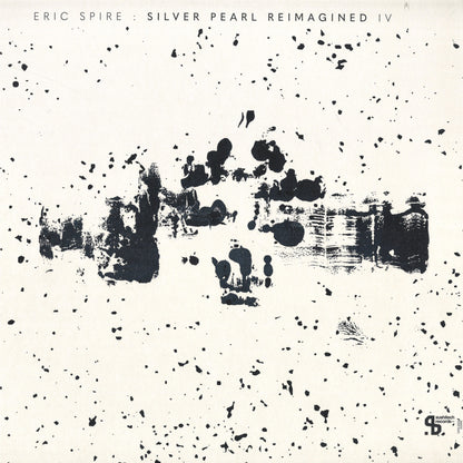 Eric Spire - Silver Pearl Reimagined IV (VINYL 12" Sushitech) | NEW - TECH HOUSE *NEW*