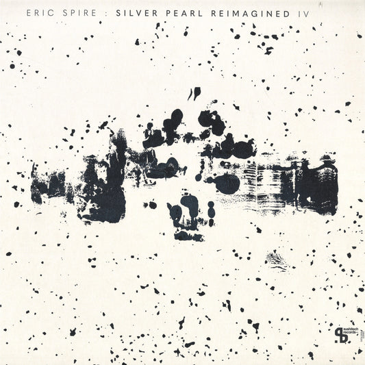 Eric Spire - Silver Pearl Reimagined IV (VINYL 12" Sushitech) | NEW - TECH HOUSE *NEW*