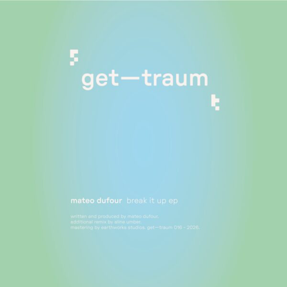 (PRESALE 5/4/26) Break It Up (VINYL) | Mint (M) Mint (M) - TECH HOUSE *NEW*