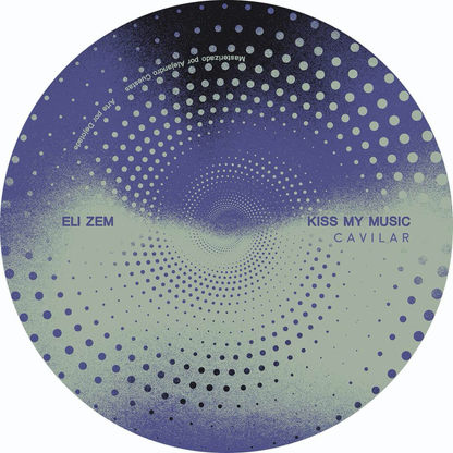 Eli Zem - (PRESALE TBD) Kiss My Music (VINYL) | Mint (M) Mint (M) - TECH HOUSE *NEW*