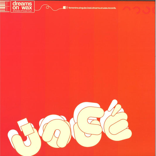 José - Femenino Singular (VINYL 12" Dreams on Wax) | NEW - TECH HOUSE *NEW*