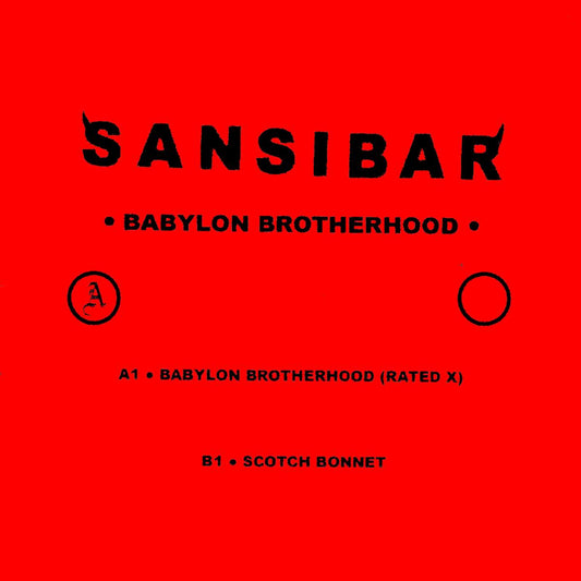 Sansibar - (PRESALE 10/30/26) Babylon Brotherhood (VINYL 12" Sin Sistema) | NEW - TECH HOUSE *NEW*