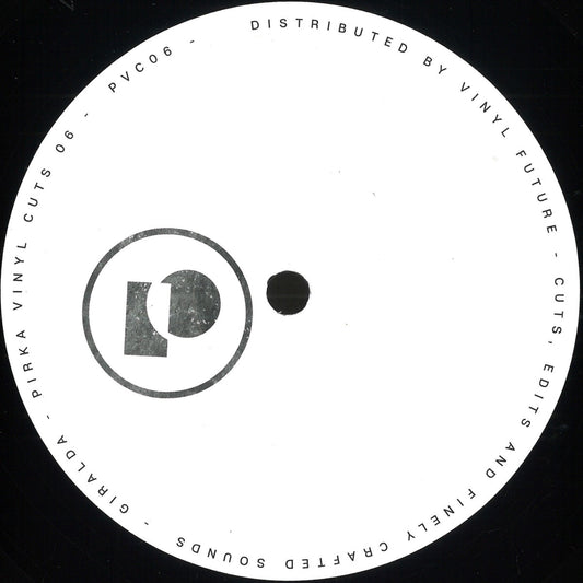 Giralda - Pirka Vinyl Cuts 06 (VINYL 12" PVC) | NEW Mint (M) Mint (M) - TECH HOUSE *NEW*