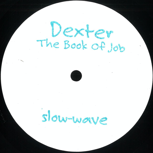 Dexter - The Book Of Job (VINYL) | Mint (M) Mint (M) - TECH HOUSE *NEW*