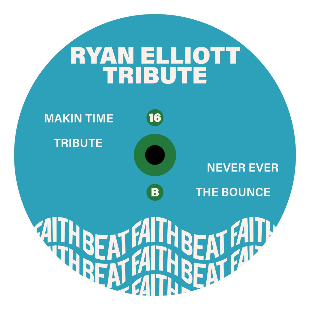 Ryan Elliott - (PRESALE 11/20/26) Tribute (VINYL 12" Faith Beat) | NEW - TECH HOUSE *NEW*