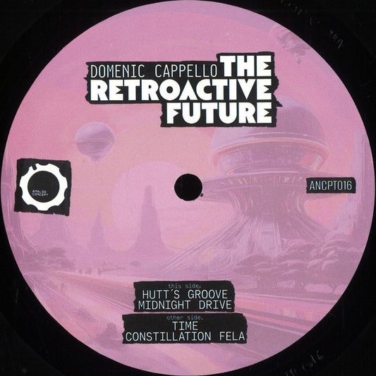 The Retroactive Future (VINYL 12") | Mint (M) Mint (M) - TECH HOUSE *NEW*