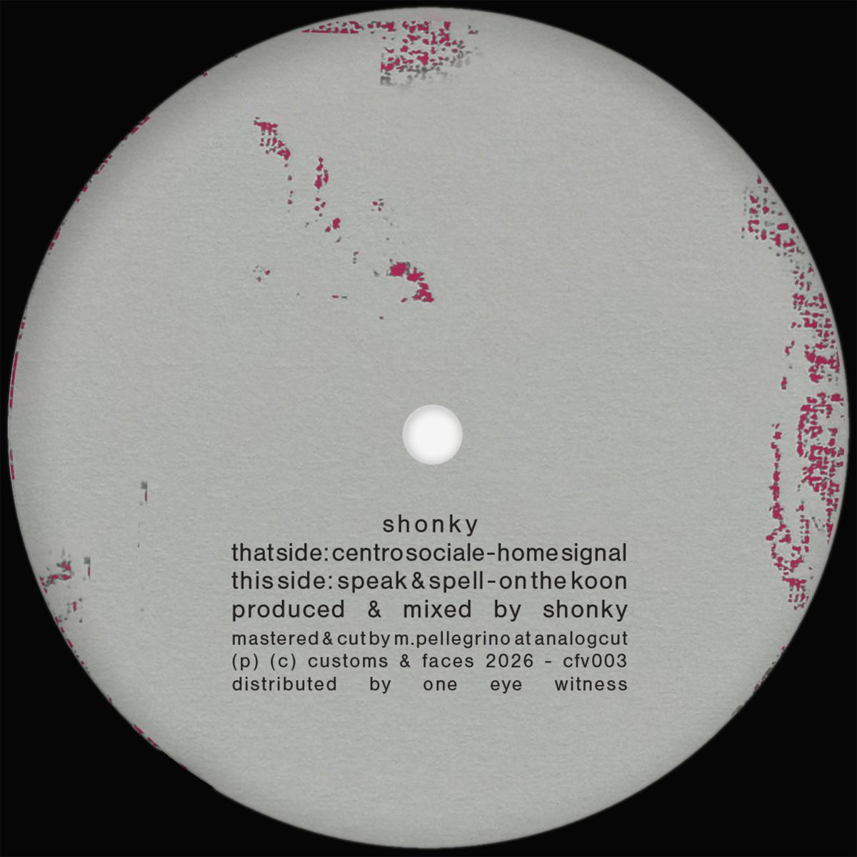 Shonky - (PRESALE 09/15/26) EP (VINYL 12" Customs & Faces) | NEW - TECH HOUSE *NEW*