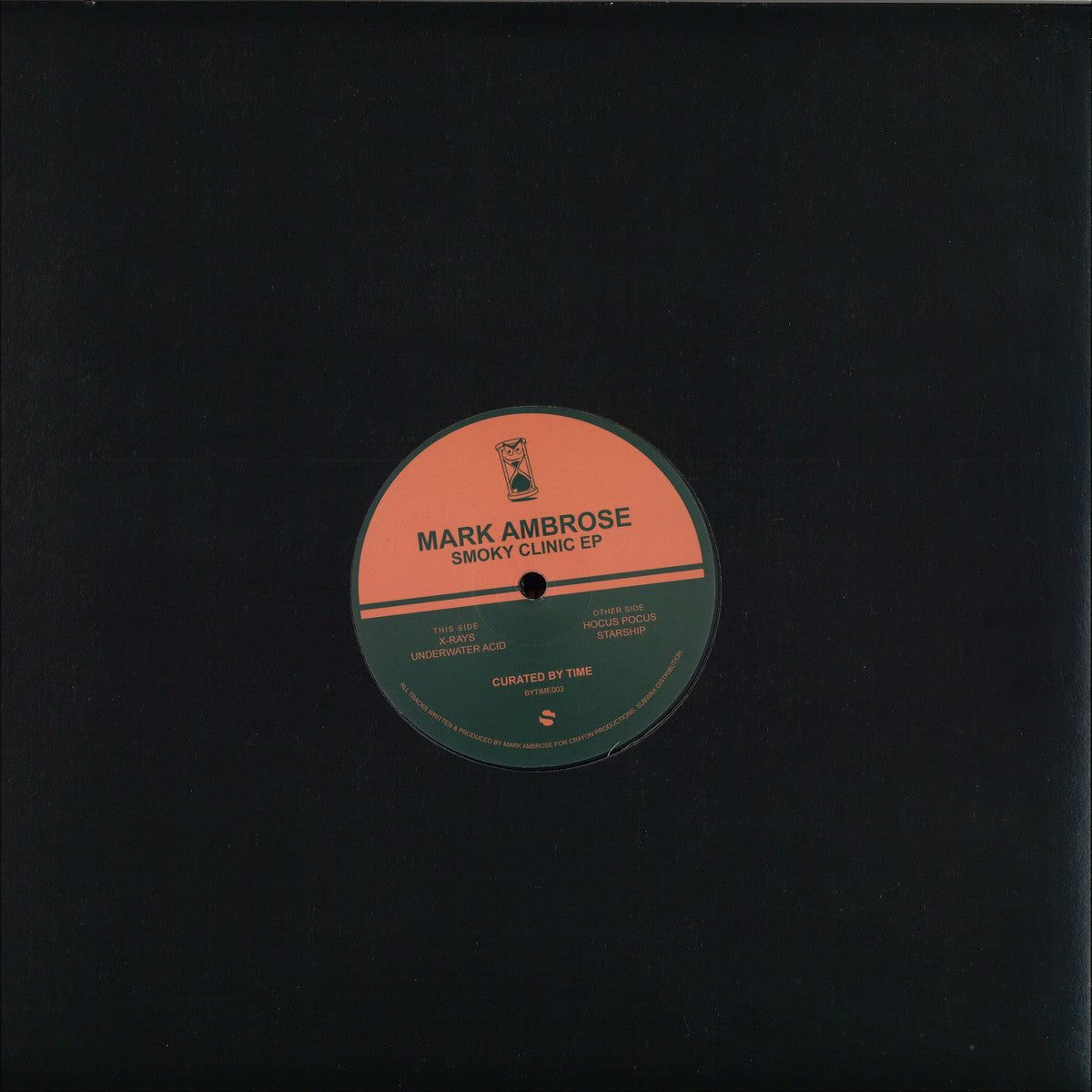 Mark Ambrose - (PRESALE TBD) Smoky Clinic (VINYL 12" Curated By Time) | NEW - TECH HOUSE *NEW*