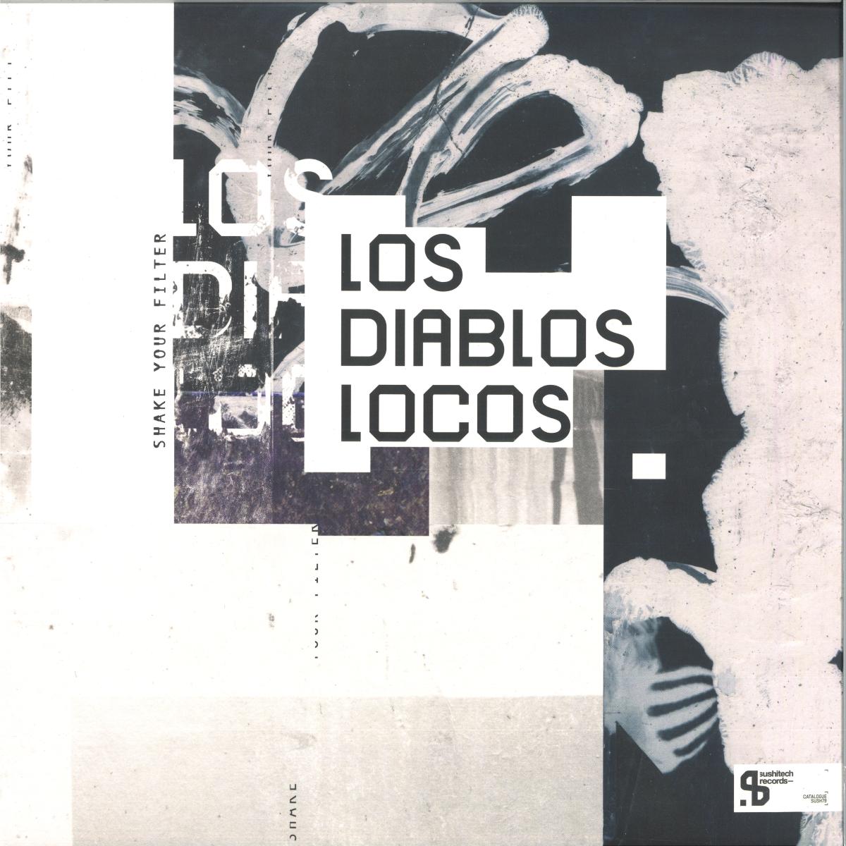 Los Diablos Locos - Shake Your Filter (VINYL 12" Sushitech SUSH79 2026) | NEW Mint (M) Mint (M) - TECH HOUSE *NEW*
