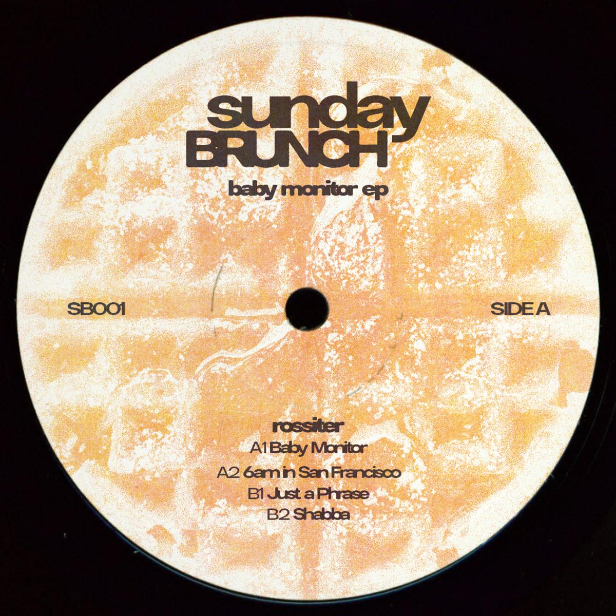Rossiter - (PRESALE 10/30/26) Baby Monitor (VINYL 12" Sunday Brunch) | NEW - TECH HOUSE *NEW*