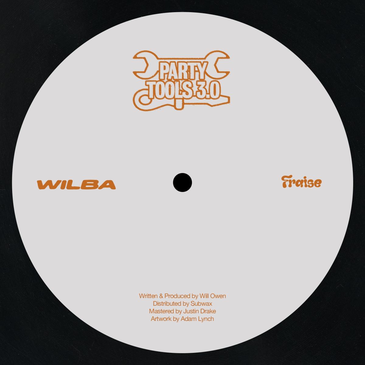 Wilba - (PRESALE TBD) Party Tools 3.0 (VINYL 12" Fraise) | NEW - TECH HOUSE *NEW*