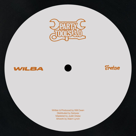 Wilba - (PRESALE TBD) Party Tools 3.0 (VINYL 12" Fraise) | NEW - TECH HOUSE *NEW*