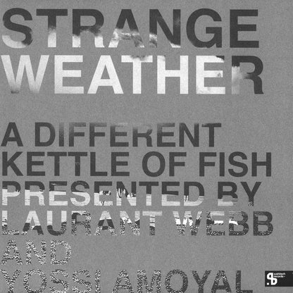 Various - Strange Weather - A Different Kettle Of Fish (COLOR VINYL 3x12") | - TECH HOUSE *SEALED*