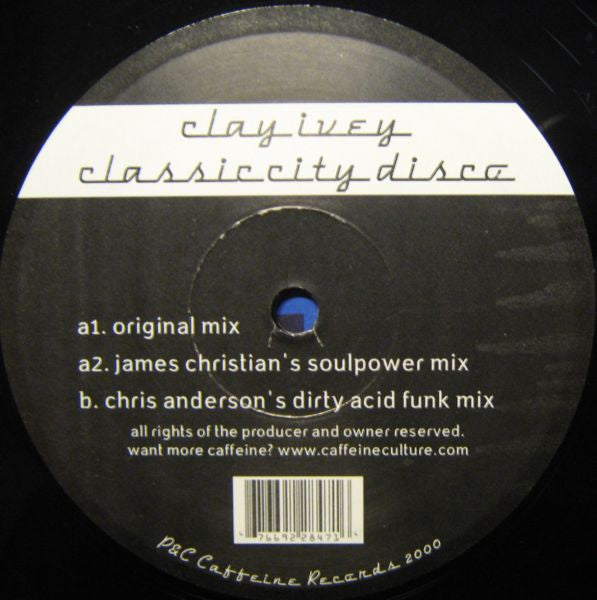 Clay Ivey - Classic City Disco | Excellent (EX) Excellent (EX) - TECH HOUSE / USED *EXCELLENT*