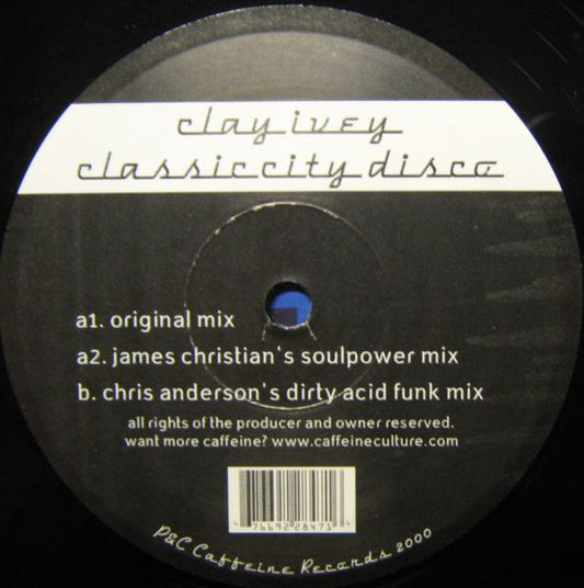Clay Ivey - Classic City Disco | Excellent (EX) Excellent (EX) - TECH HOUSE / USED *EXCELLENT*