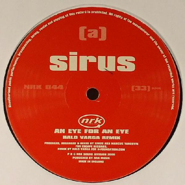 Sirus - An Eye For An Eye | Very Good (VG) Generic - TECH HOUSE / USED *VERY GOOD*