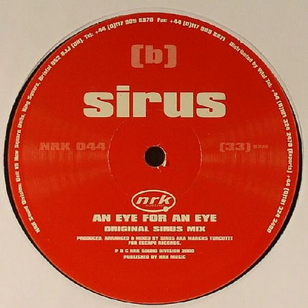 Sirus - An Eye For An Eye | Very Good (VG) Generic - TECH HOUSE / USED *VERY GOOD*
