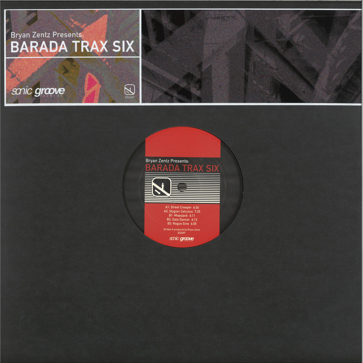 Bryan Zentz - Barada Trax Six (VINYL 12" Sonic Groove SG2497 2026) | NEW - TECHNO/ACID *NEW*