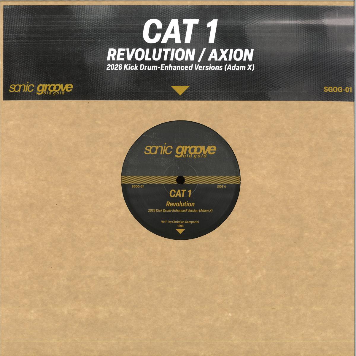 CAT 1 - Revolution / Axion (Adam X Kick Induced Edits) (VINYL 12" Sonic Groove SGOG-01 2026) | Mint (M) Mint (M) - TECHNO/ACID *NEW*
