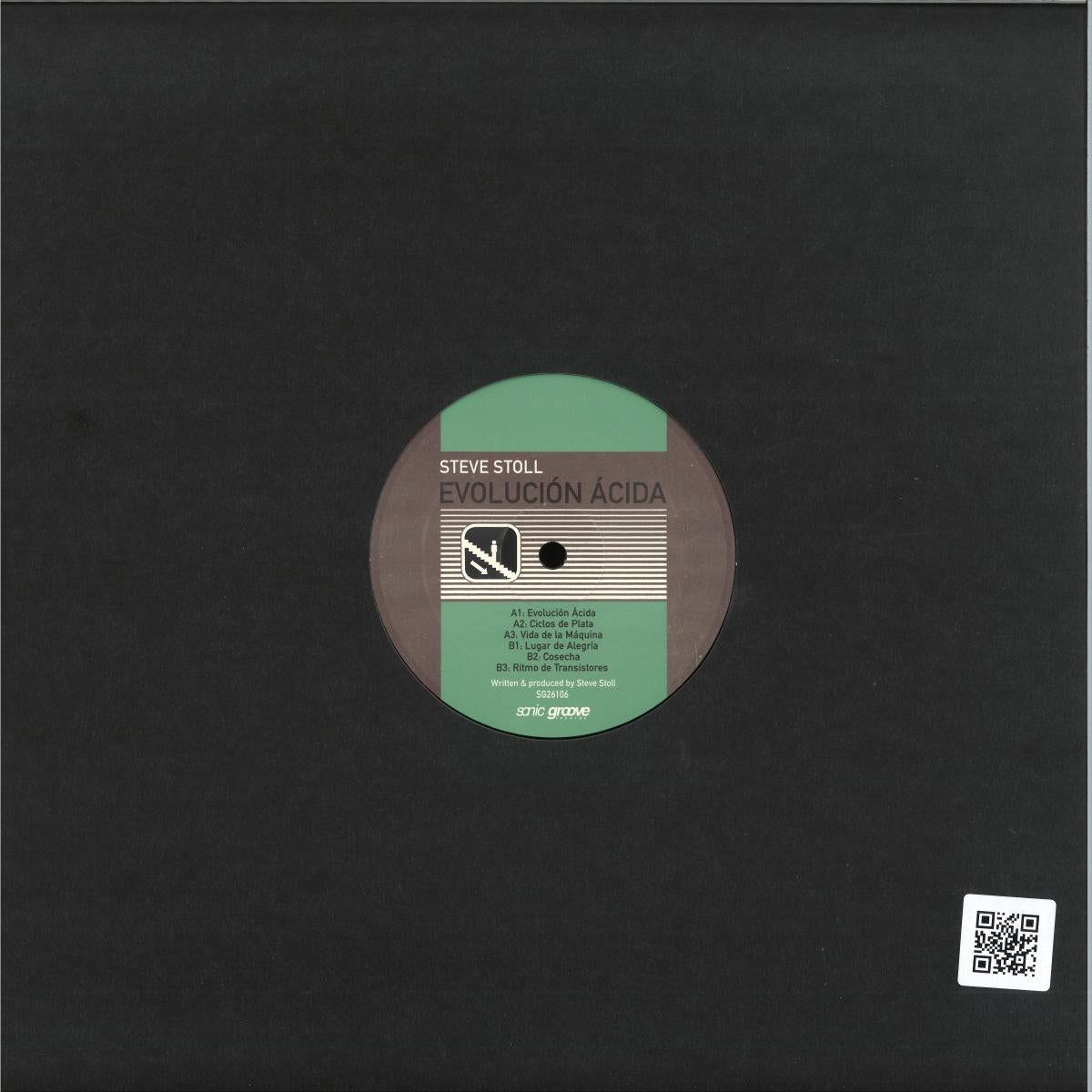 Steve Stoll - Evolución Ácida (VINYL 12" Sonic Groove SG26106 2026) | NEW - TECHNO/ACID *NEW*