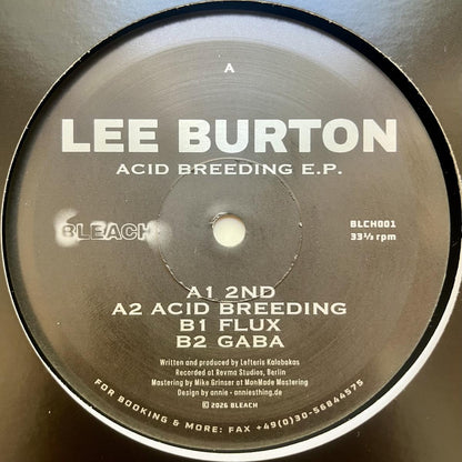 Lee Burton - (PRESALE 09/03/26) Acid Breeding (VINYL 12" BLEACH) | NEW - TECHNO/ACID *NEW*
