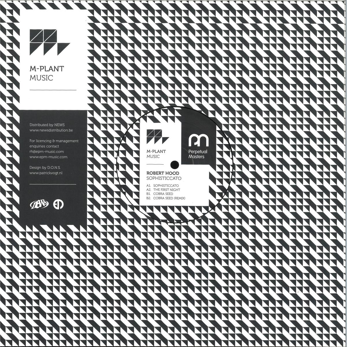 Robert Hood - Sophisticcato (VINYL 12" M-Plant) | NEW Mint (M) Mint (M) - TECHNO/DETROIT *NEW*