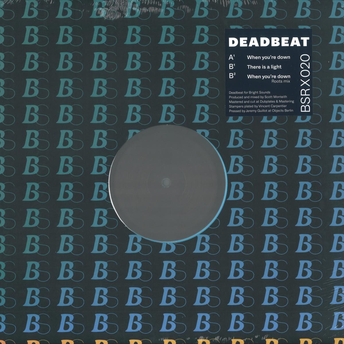 Deadbeat - When You're Down (VINYL 12" Bright Sounds) | NEW - TECHNO/DUB *NEW*