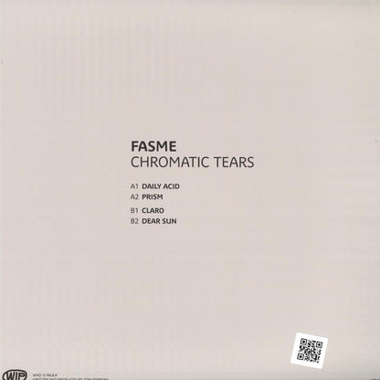 Fasme - (PRESALE 10/7/26) Chromatic Tears (VINYL 12" Who Is Paula) | NEW - TECHNO/ELECTRO *NEW*