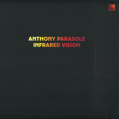 Anthony Parasole - (PRESALE TBD) Infrared Vision (VINYL 2x12" Dekmantel DKMNTL-UFO4) | NEW - TECHNO/ELECTRO *NEW*