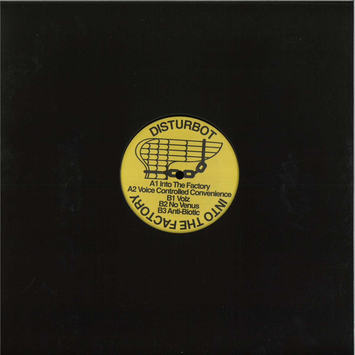Disturbot - Into The Factory EP (VINYL 12" Libertine Records LIB21) | NEW Mint (M) Mint (M) - TECHNO/ELECTRO *NEW*