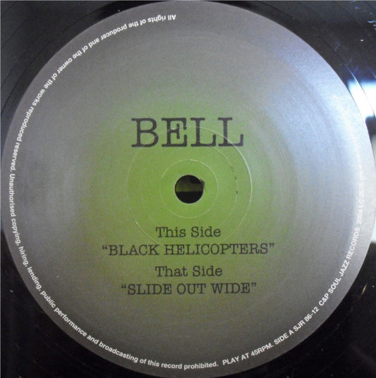 Bell - Black Helicopters / Slide Out Wide (VINYL) | Very Good (VG) Good Plus (G+) - TECHNO/ELECTRO / USED *VERY GOOD*