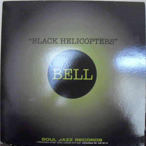 Bell - Black Helicopters / Slide Out Wide (VINYL) | Very Good (VG) Good Plus (G+) - TECHNO/ELECTRO / USED *VERY GOOD*