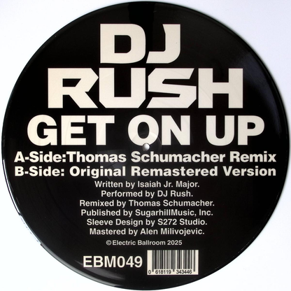 DJ Rush - (PRESALE TBD) Get On Up (PICTURE DISC VINYL) | Mint (M) Mint (M) - TECHNO *NEW/COLOR*