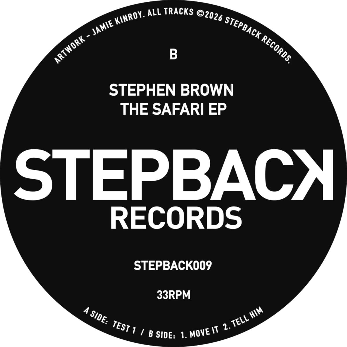 Stephen Brown - (PRESALE 08/16/26) The Safari (VINYL 12" Stepback STEPBACK009 2026) | - TECHNO *NEW*