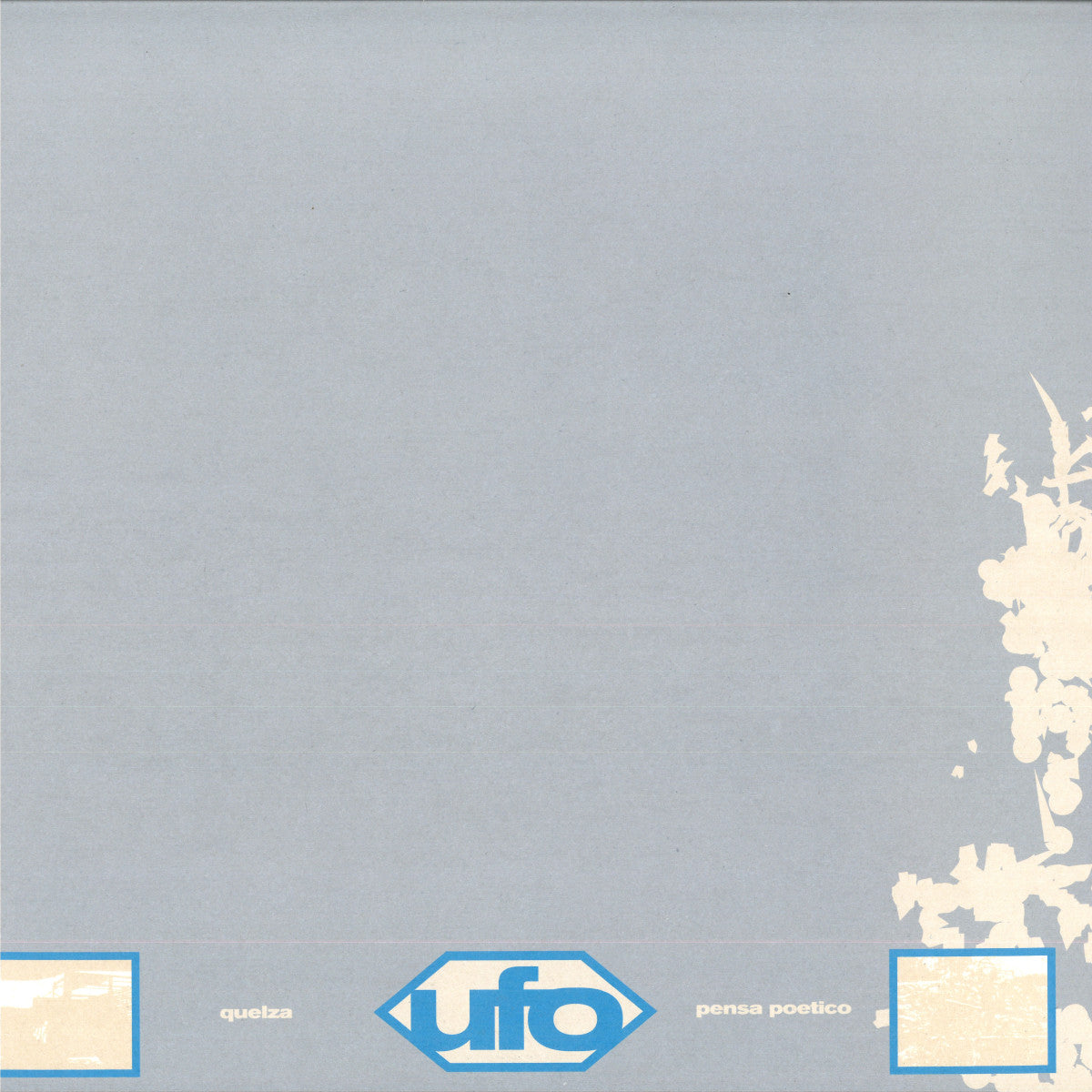 Quelza - Pensa Poetico (VINYL 12" Dekmantel DKMNTL-UFO16 2025) | NEW - TECHNO *NEW*
