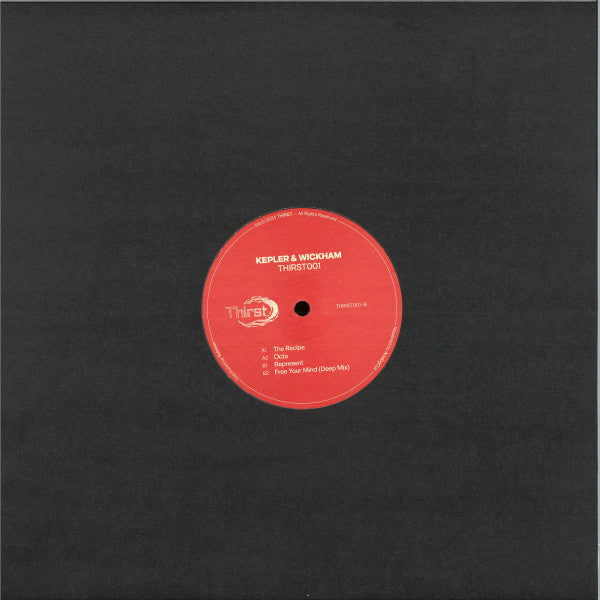 Kepler & Wickham - Thirst 001 | Mint (M) Generic - TECH HOUSE *NEW*