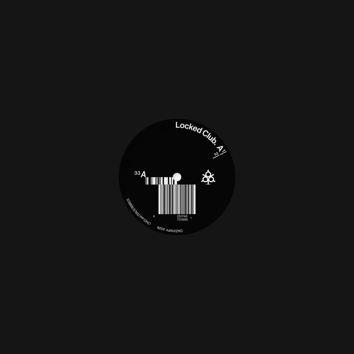 Locked Club - (PRESALE 11/13/26) PV (VINYL 12" ONES and ZEROS) | NEW - TECHNO *NEW*