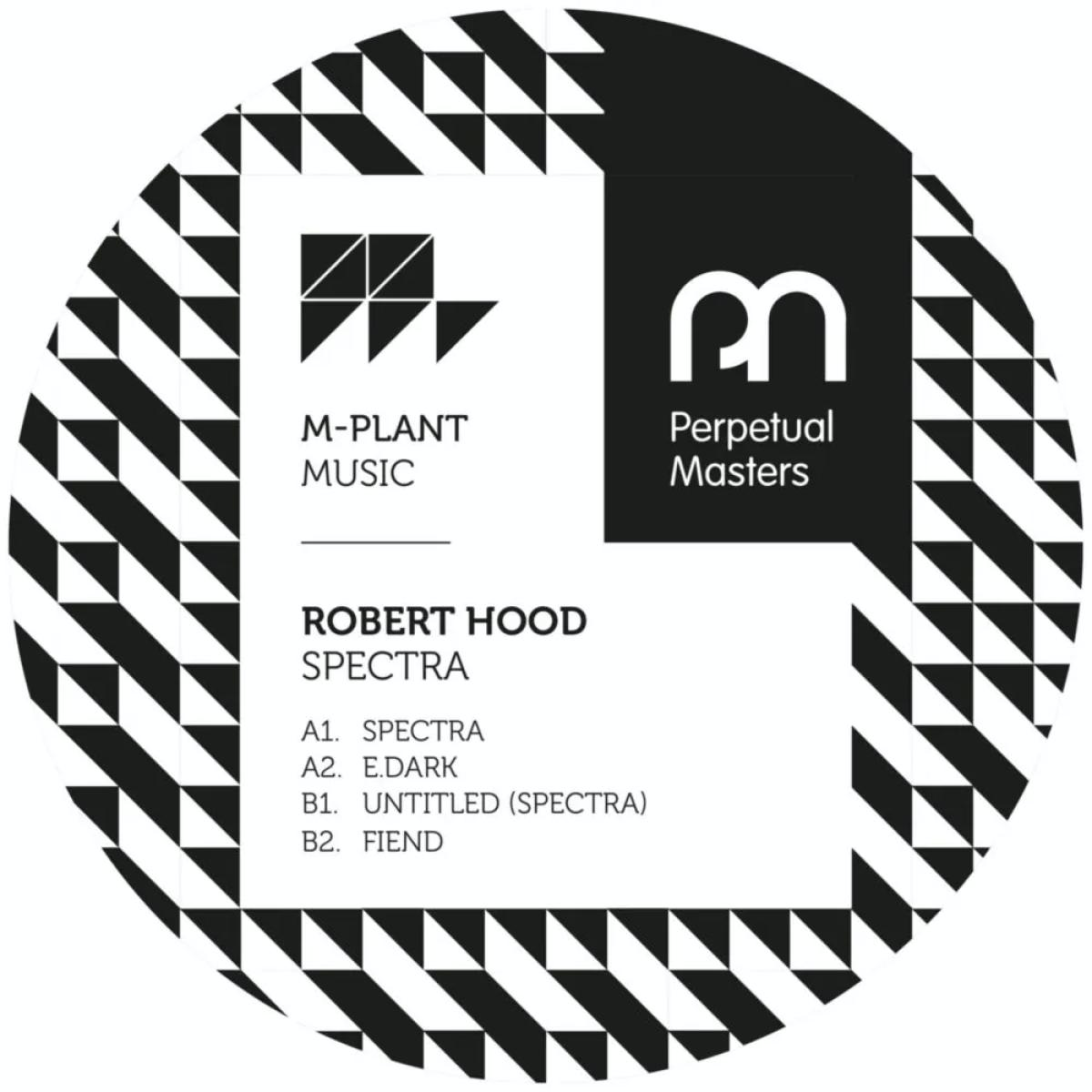 Robert Hood - (PRESALE 6/19/26) Spectra (VINYL) | Mint (M) Mint (M) - TECHNO *NEW*