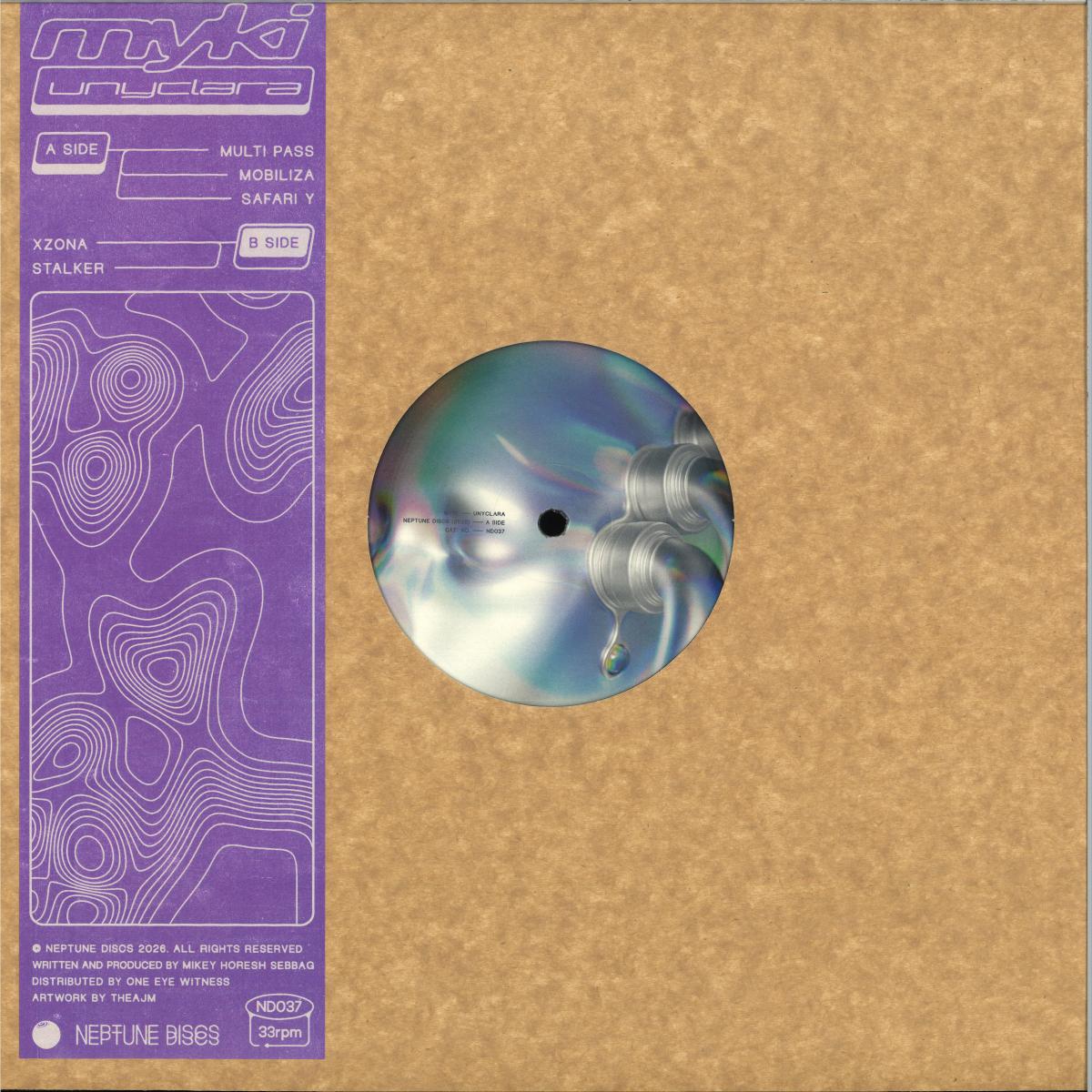 MYKI - (PRESALE 09/08/26) Unyclara (VINYL 12" Neptune Discs) | NEW - TECHNO *NEW*