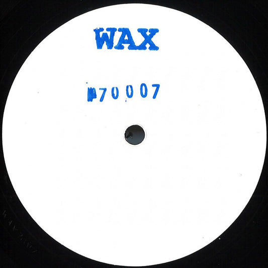 Wax - No. 70007 (VINYL 12" WAX WAX70007 2026) | NEW - TECHNO *NEW*