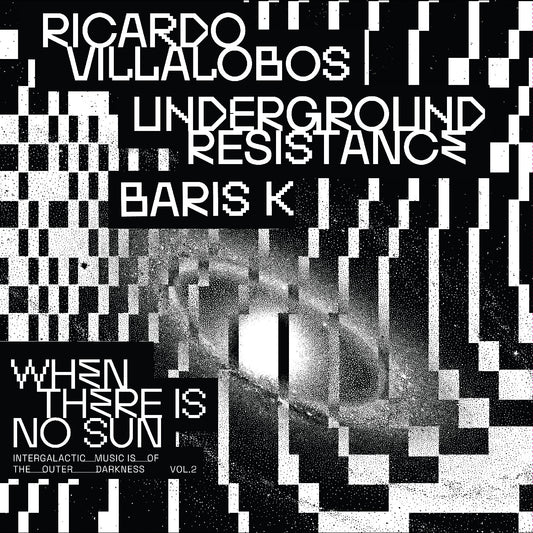 (PRE ORDER 3/27/26) When There Is No Sun Vol. 1 (VINYL) | - TECHNO *NEW*