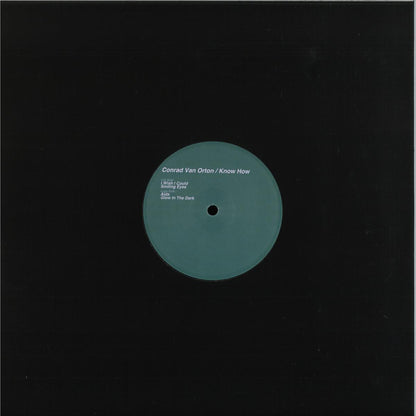Conrad Van Orton - Know How (VINYL 12" Key Vinyl) | NEW - TECHNO *NEW*