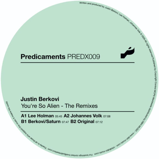 Justin Berkovi - (PRESALE 08/17/26) You're So Alien - The Remixes (VINYL 12" Predicaments PREDX009) | NEW Mint (M) Mint (M) - TECHNO *NEW*