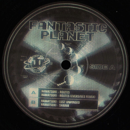 Hamatsuki - Routes EP (VINYL 12" Fantastic Planet FAN002) | NEW Mint (M) Mint (M) - TECHNO *NEW*