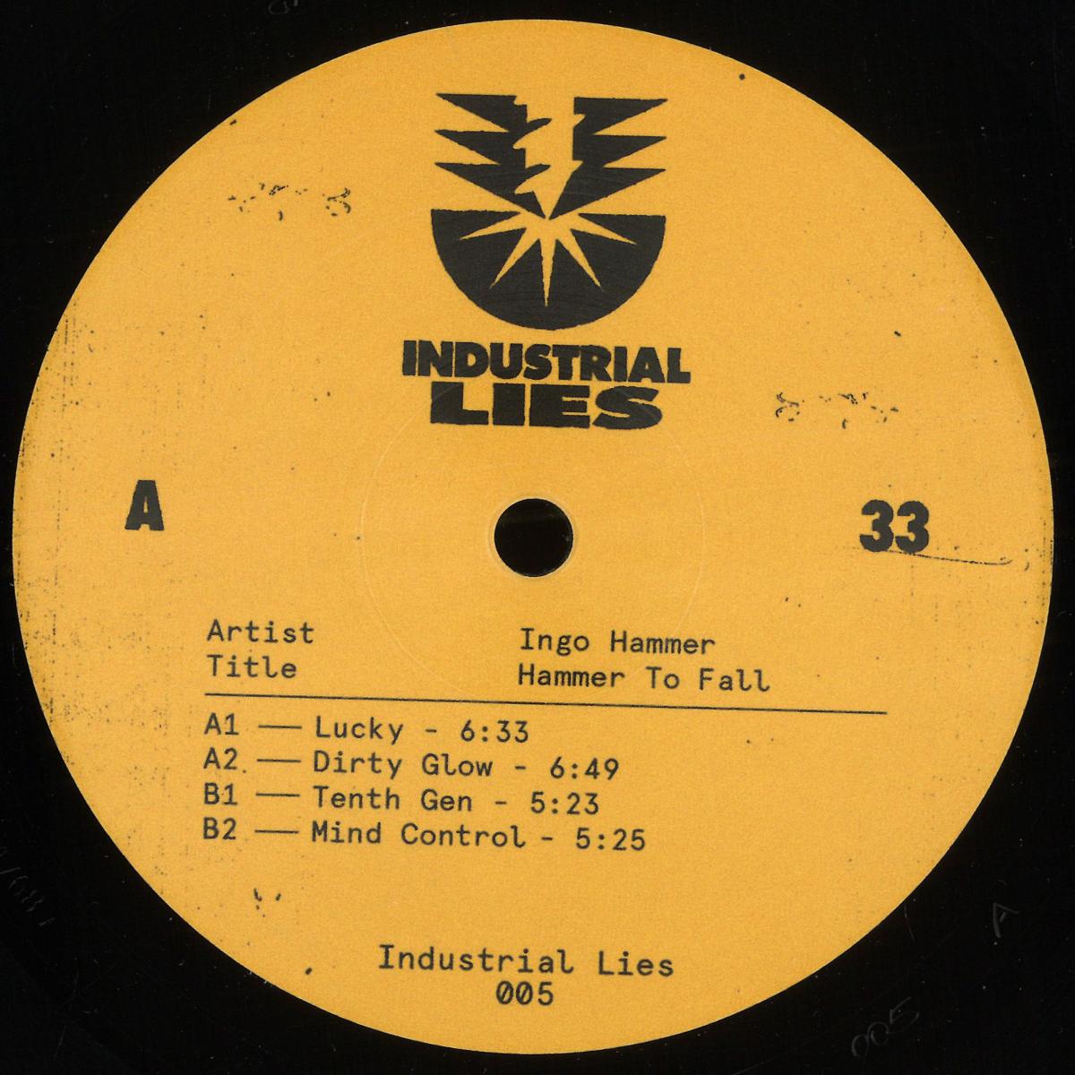 Ingo Hammer - Hammer To Fall (VINYL 12" Industrial Lies INDUSTRIALLIES005) | NEW Mint (M) Mint (M) - TECHNO *NEW*