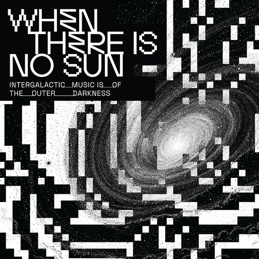 (PRE ORDER 3/27/26) When There Is No Sun (CD) | - TECHNO *NEW*