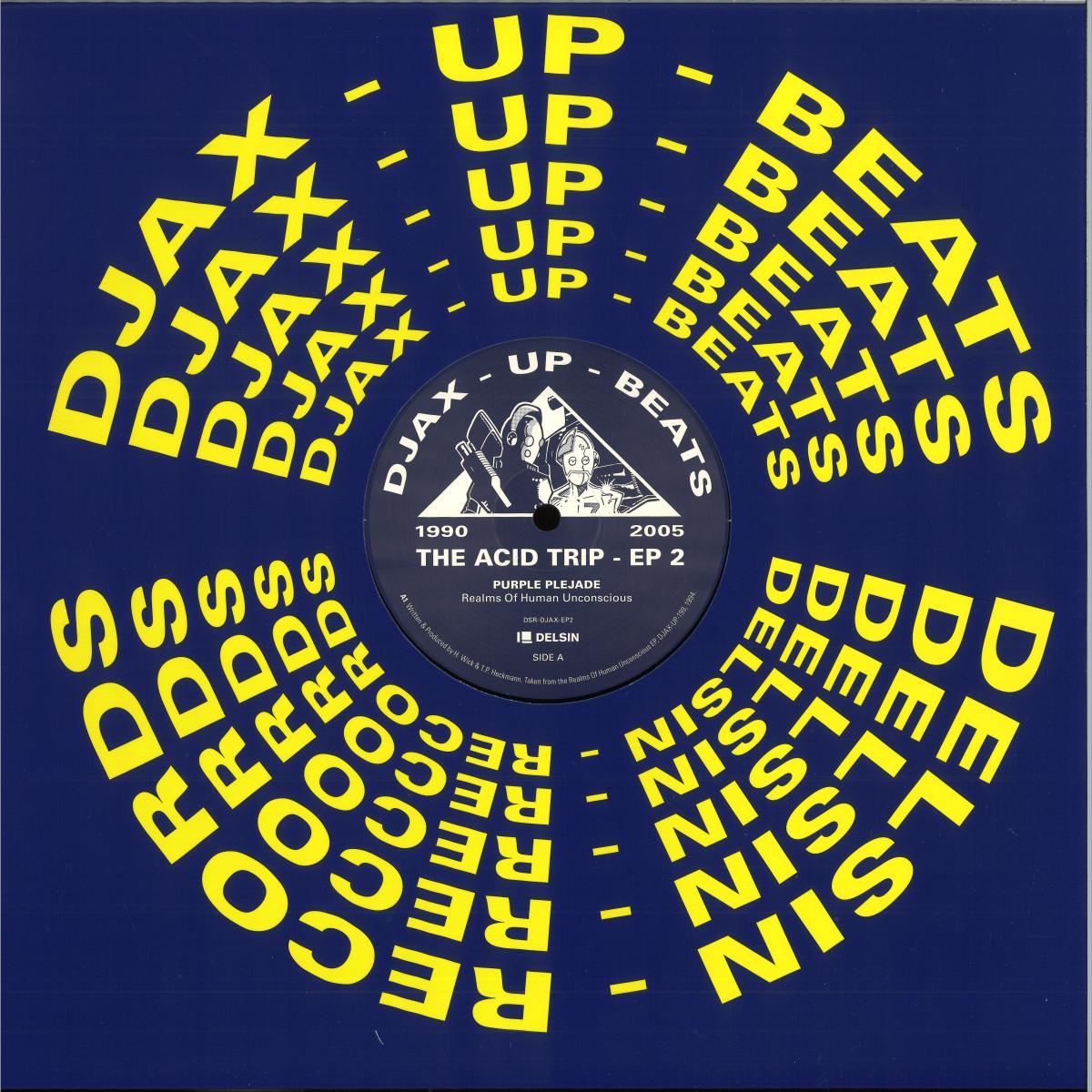 Various - Djax-Up-Beats 1990-2005: The Acid Trip EP 2 (VINYL 12" Delsin) | NEW - TECHNO *NEW*