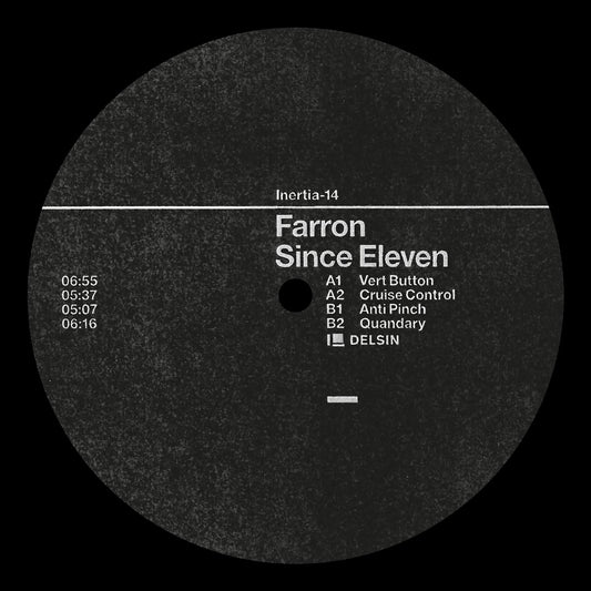 Farron - (PRESALE 9/11/26) Since Eleven (VINYL 12" Delsin) | NEW - TECHNO *NEW*